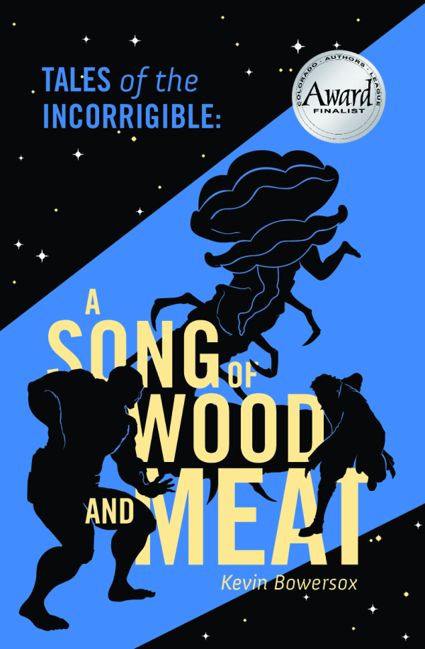 Back and front cover of Tales of the Incorrigible: A Song of Wood and Meat