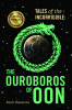 Back and front cover of Tales of the Incorrigible: The Ouroboros of Oon